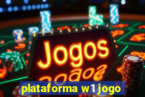 plataforma w1 jogo